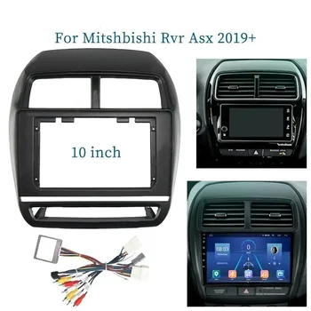 10-дюймовый автомобильный адаптер для фасции рамы Canbus Box для Mitshbishi RVR ASX 2019 Android Radio Audio Комплект монтажной панели для приборной панели